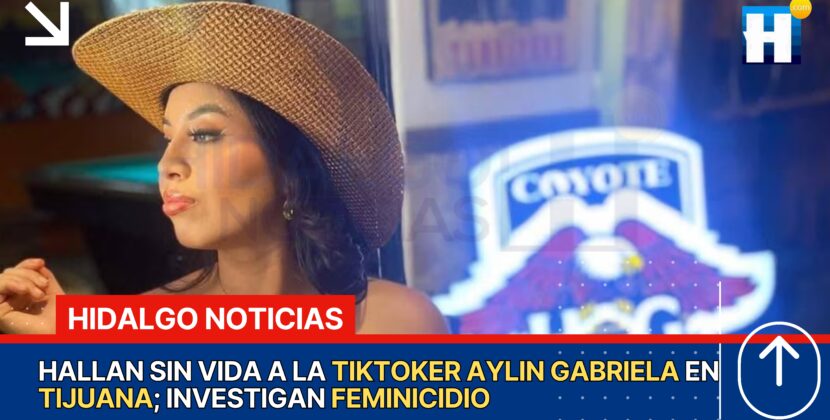 Investigan Muerte De Aylin Gabriela, Expareja De Alex Marin, Hallada Sin Vida En Tijuana