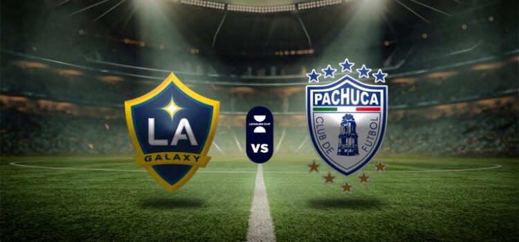 Pachuca Se Enfrenta Al LA Galaxy En Los Cuartos De Final De La Leagues Cup